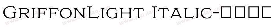 GriffonLight Italic字体转换